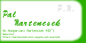 pal martencsek business card